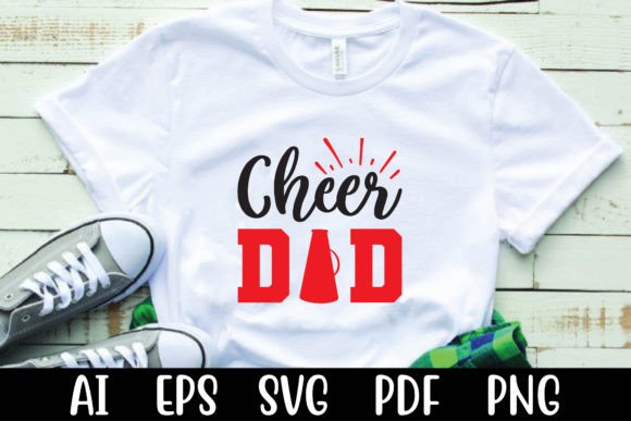Cheer Dad Graphics for T-Shirt Designs