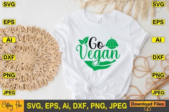 Go Vegan SVG: Graphics for T-Shirt Designs