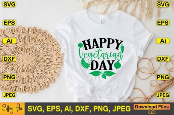 Happy Vegetarian Day SVG Graphics for T-Shirt Designs
