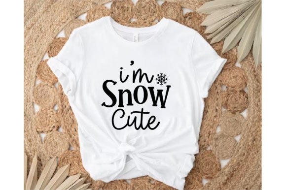 I'm Snow Cute: Graphics for Crafts & Design