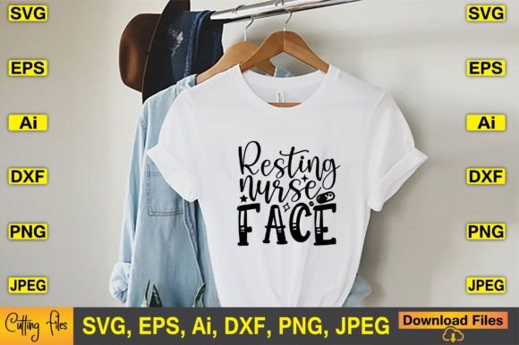 Resting Nurse Face SVG: Graphics for T-Shirt Designs