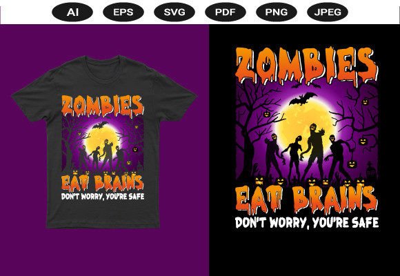 Zombies Eat Brains Halloween T-shirt Graphics